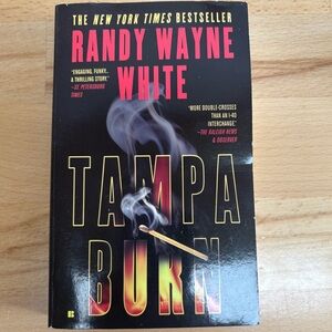 Tampa Burn by Randy Wayne White. 2005. A Doc Ford Novel. Florida Author